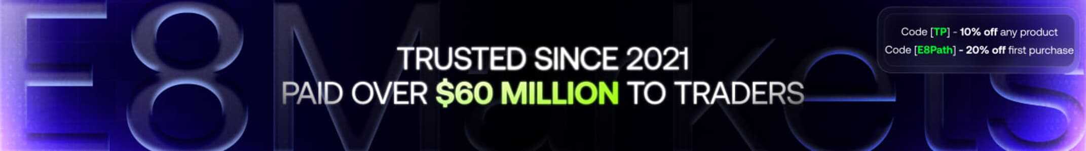E8 Markets banner